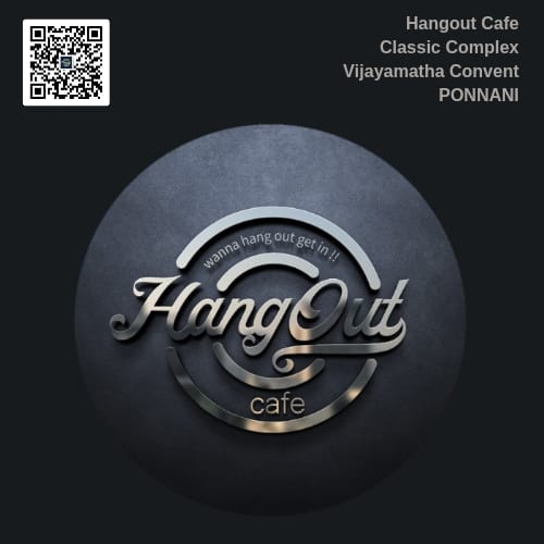 Hangout Cafe Ponnani